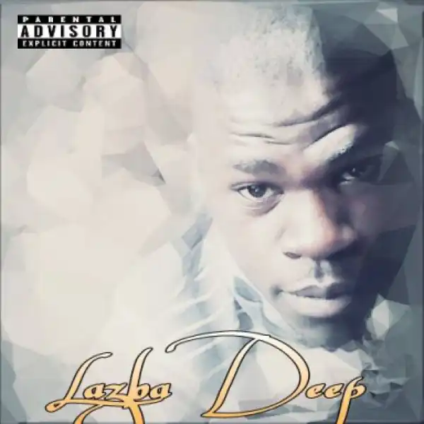 Lazba Deep - The Zulu Dance